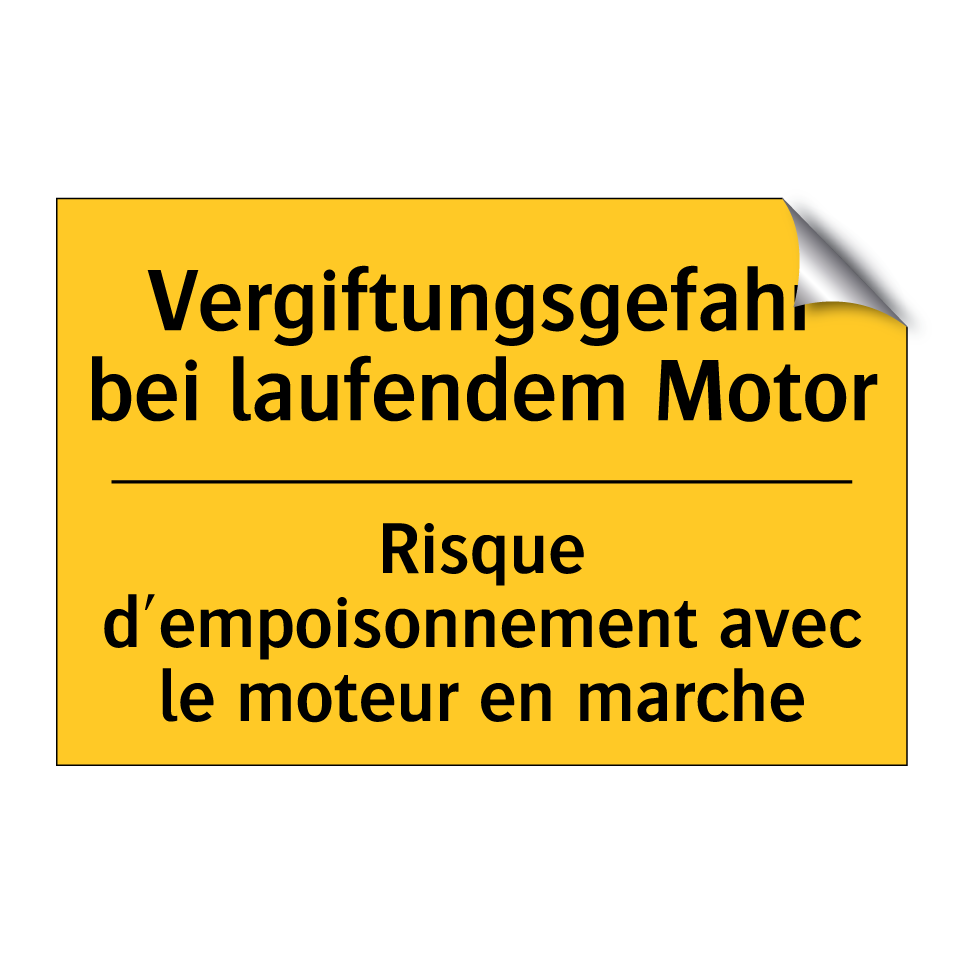 Vergiftungsgefahr bei laufendem  /.../ - Risque d'empoisonnement avec le  /.../