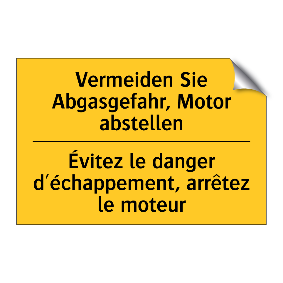 Vermeiden Sie Abgasgefahr, Motor  /.../ - Évitez le danger d'échappement,  /.../