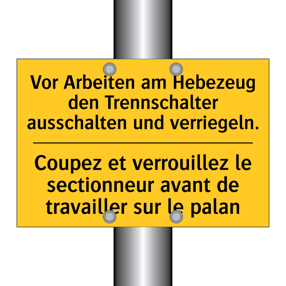 Vor Arbeiten am Hebezeug den Trennschalter  /.../ - Coupez et verrouillez le sectionneur  /.../