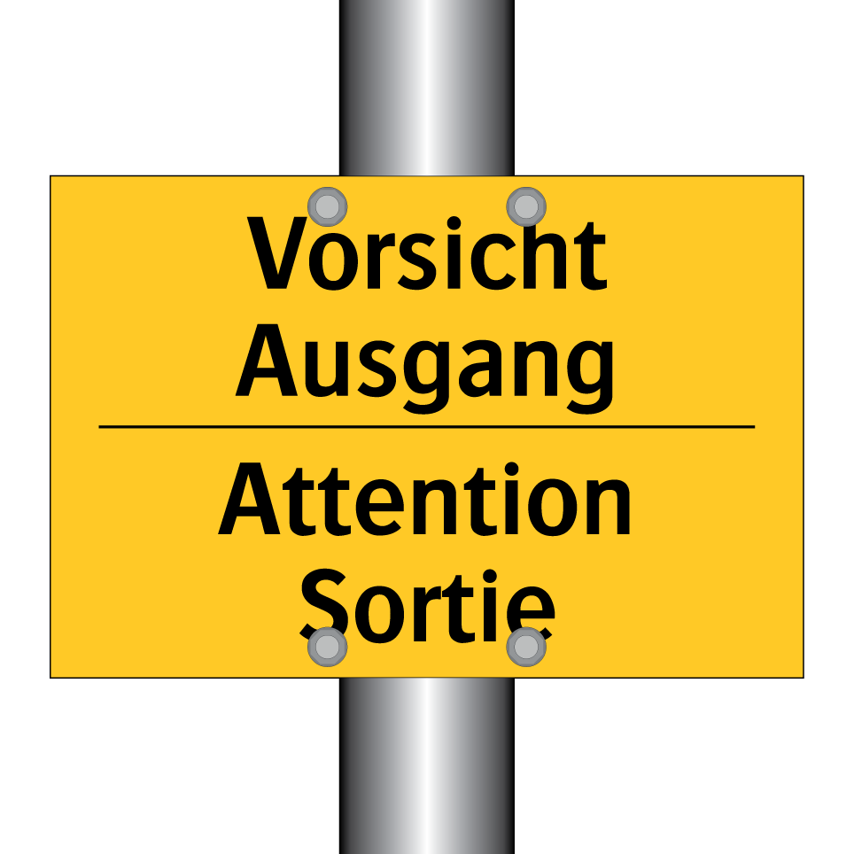 Vorsicht Ausgang - Attention Sortie