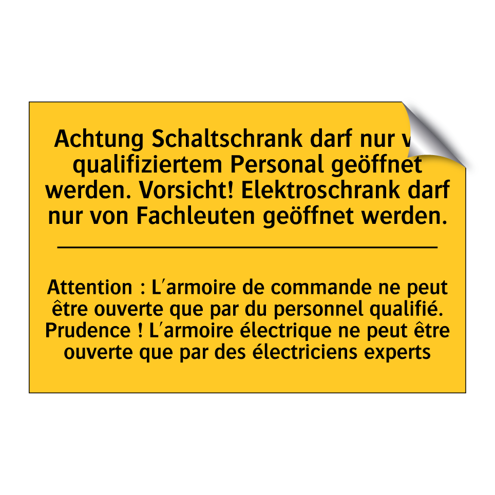 Achtung Schaltschrank darf nur  /.../ - Attention : L'armoire de commande  /.../