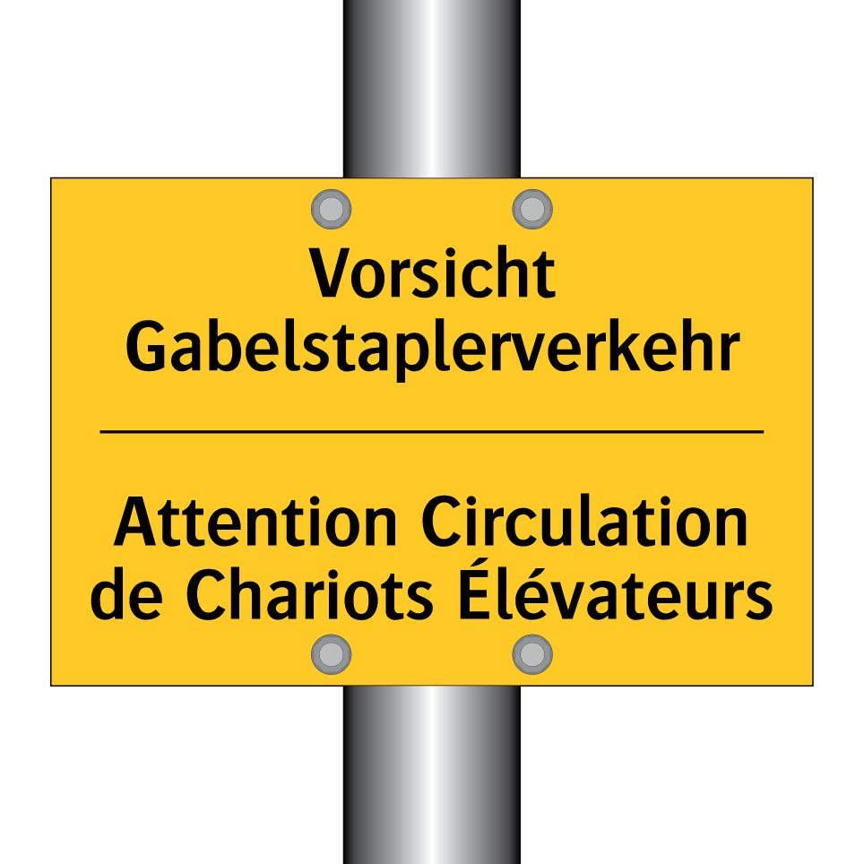 Vorsicht Gabelstaplerverkehr - Attention Circulation de Chariots  /.../