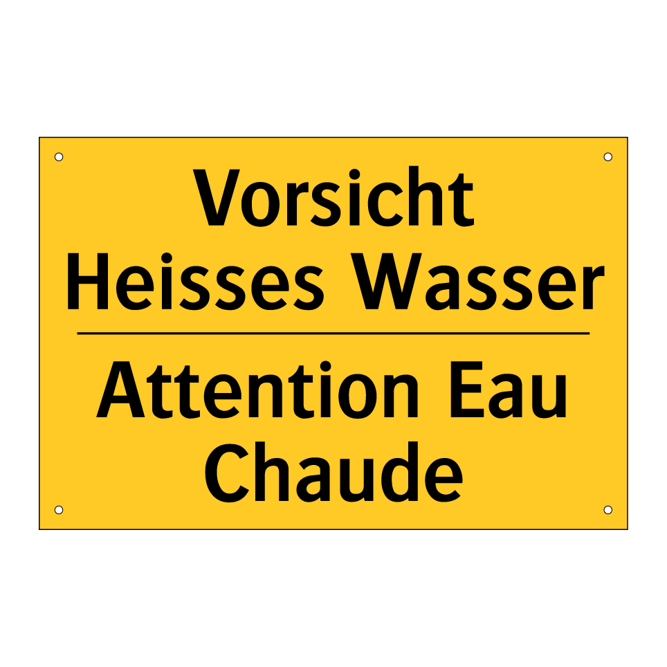 Vorsicht Heisses Wasser - Attention Eau Chaude