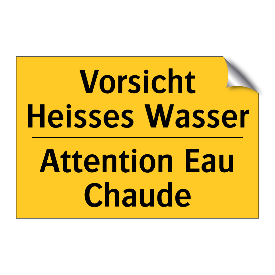Vorsicht Heisses Wasser - Attention Eau Chaude