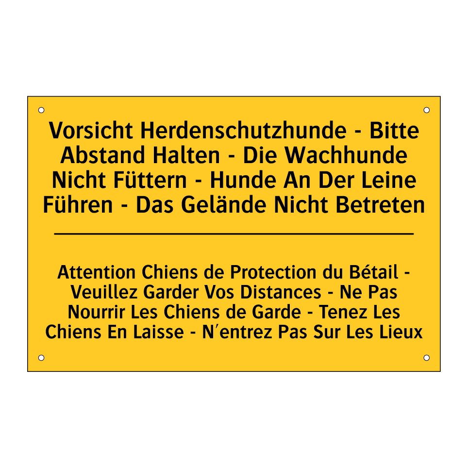 Vorsicht Herdenschutzhunde - Bitte  /.../ - Attention Chiens de Protection  /.../