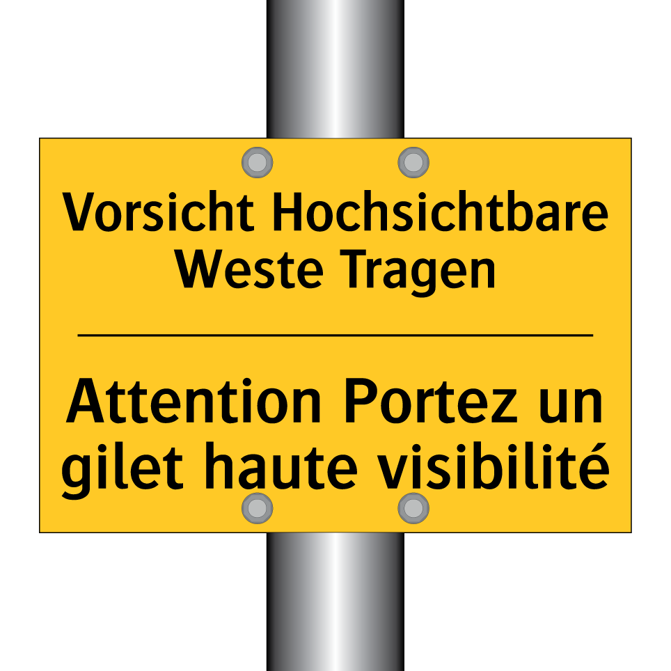 Vorsicht Hochsichtbare Weste Tragen /.../ - Attention Portez un gilet haute  /.../