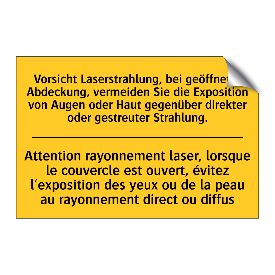 Vorsicht Laserstrahlung, bei geöffneter  /.../ - Attention rayonnement laser, lorsque  /.../