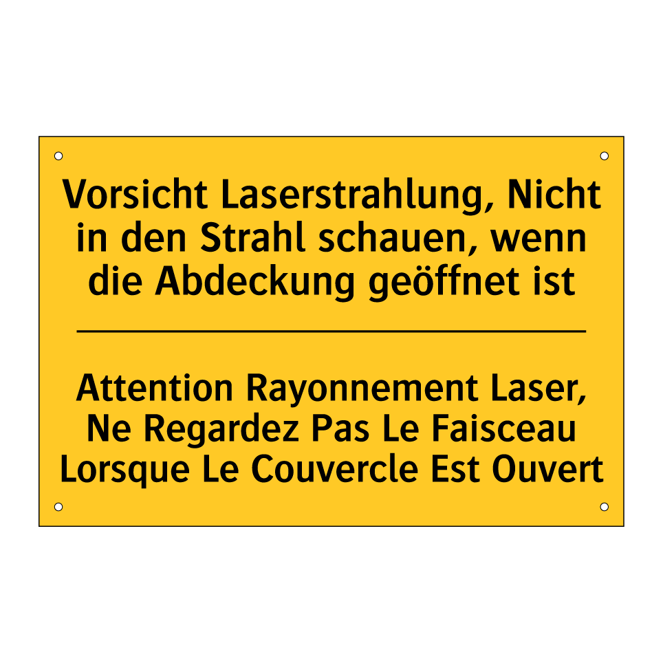 Vorsicht Laserstrahlung, Nicht  /.../ - Attention Rayonnement Laser, Ne  /.../