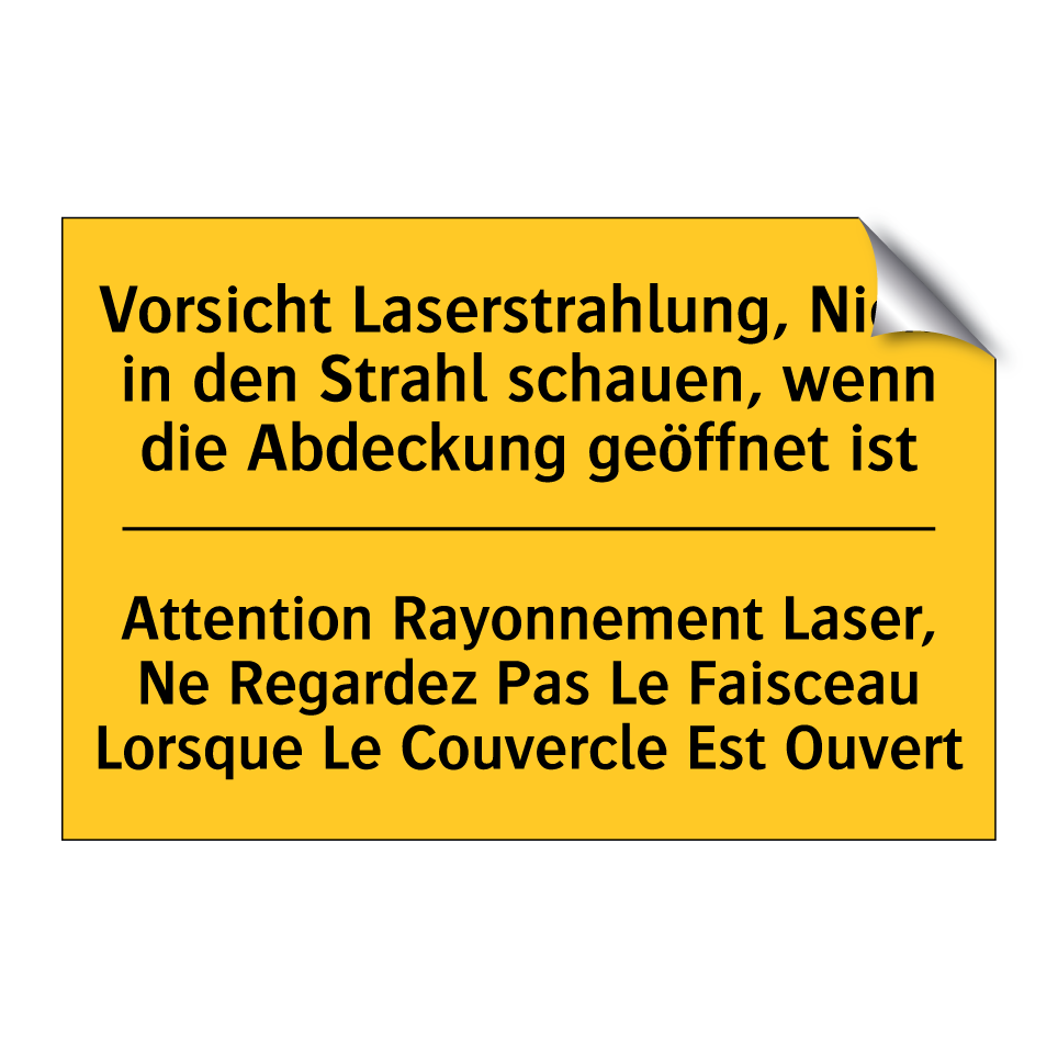 Vorsicht Laserstrahlung, Nicht  /.../ - Attention Rayonnement Laser, Ne  /.../