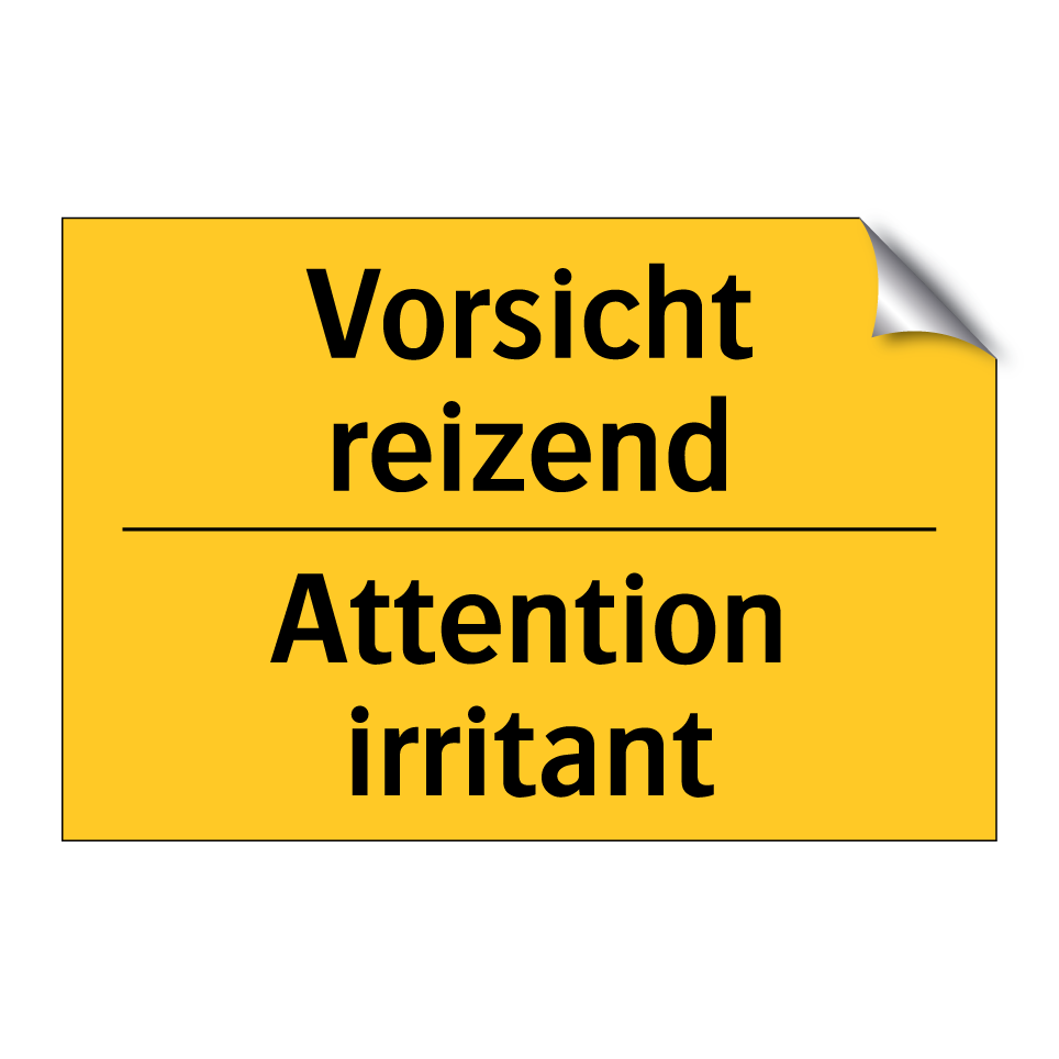Vorsicht reizend - Attention irritant