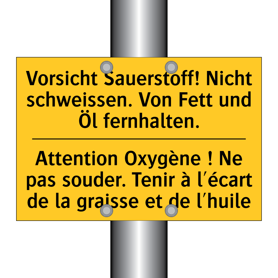 Vorsicht Sauerstoff! Nicht schweissen.  /.../ - Attention Oxygène ! Ne pas souder.  /.../