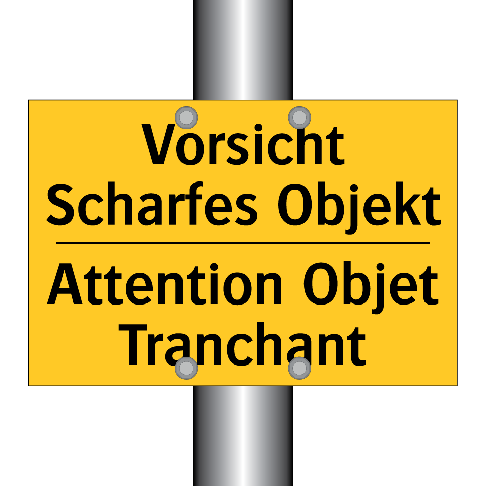 Vorsicht Scharfes Objekt - Attention Objet Tranchant