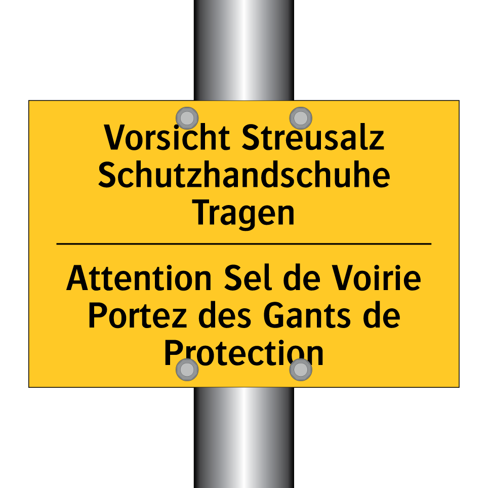 Vorsicht Streusalz Schutzhandschuhe  /.../ - Attention Sel de Voirie Portez  /.../