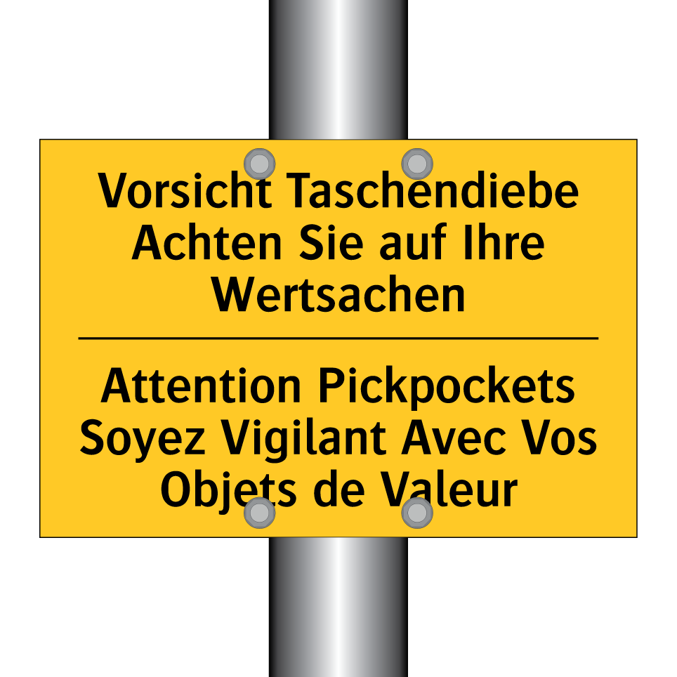 Vorsicht Taschendiebe Achten Sie  /.../ - Attention Pickpockets Soyez Vigilant  /.../