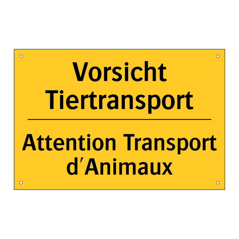 Vorsicht Tiertransport - Attention Transport d'Animaux