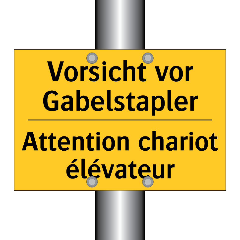 Vorsicht vor Gabelstapler - Attention chariot élévateur