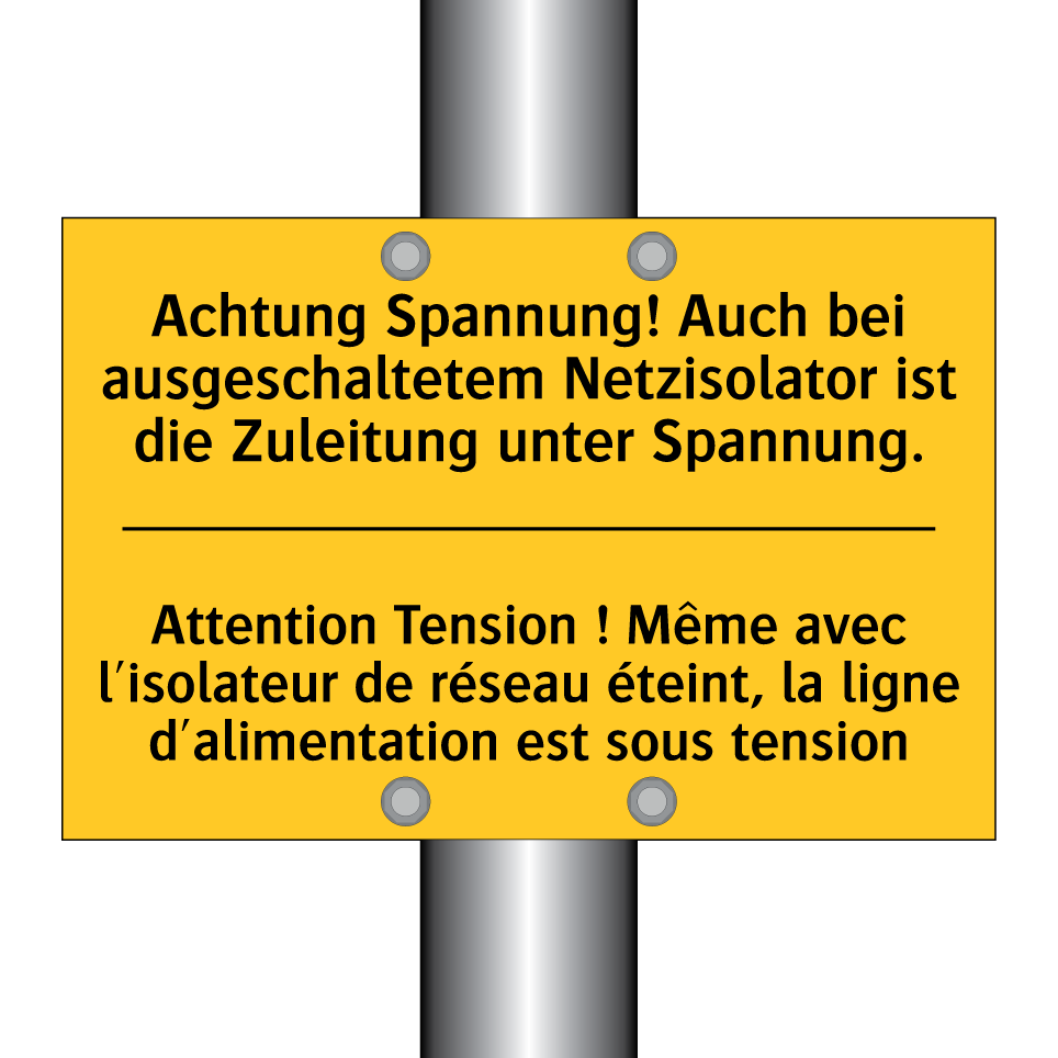 Achtung Spannung! Auch bei ausgeschaltetem  /.../ - Attention Tension ! Même avec  /.../
