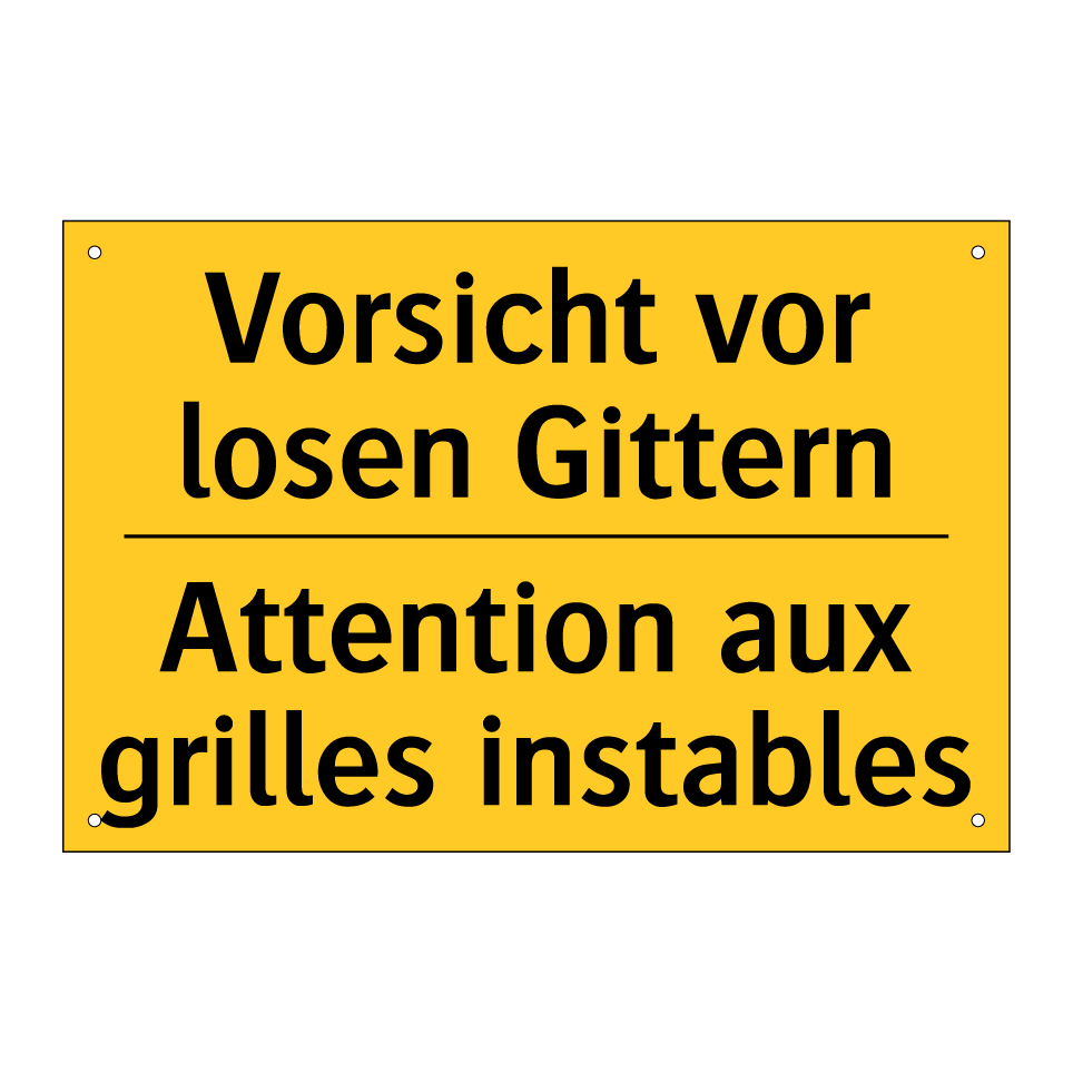 Vorsicht vor losen Gittern - Attention aux grilles instables /.../