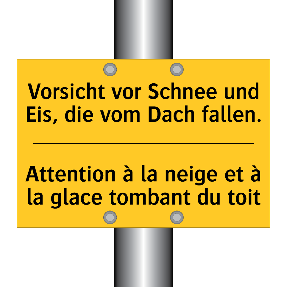 Vorsicht vor Schnee und Eis, die  /.../ - Attention à la neige et à la glace  /.../