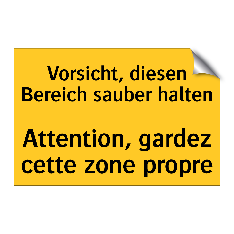 Vorsicht, diesen Bereich sauber  /.../ - Attention, gardez cette zone propre /.../