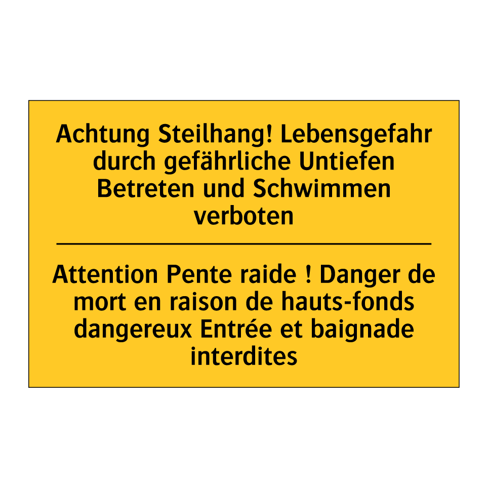 Achtung Steilhang! Lebensgefahr  /.../ - Attention Pente raide ! Danger  /.../