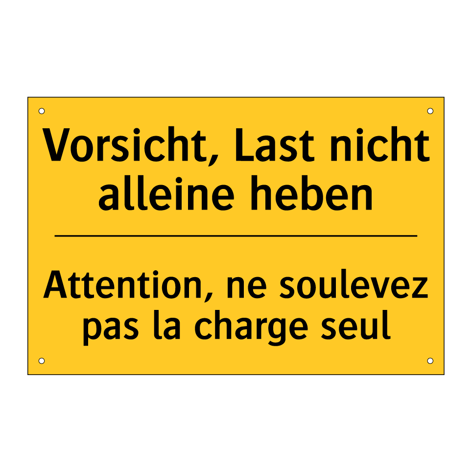 Vorsicht, Last nicht alleine heben /.../ - Attention, ne soulevez pas la  /.../