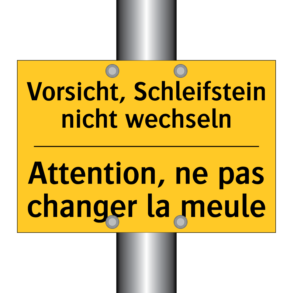 Vorsicht, Schleifstein nicht wechseln /.../ - Attention, ne pas changer la meule /.../
