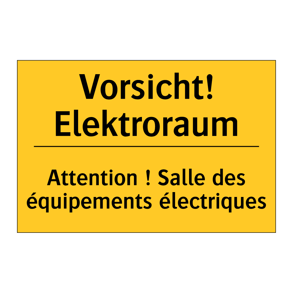 Vorsicht! Elektroraum - Attention ! Salle des équipements  /.../