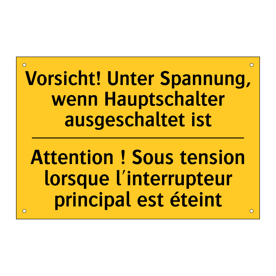 Vorsicht! Unter Spannung, wenn  /.../ - Attention ! Sous tension lorsque  /.../