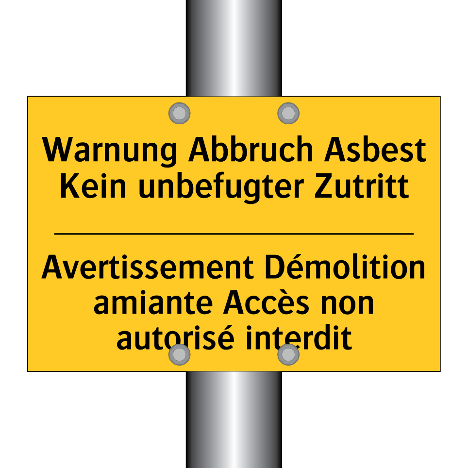 Warnung Abbruch Asbest Kein unbefugter  /.../ - Avertissement Démolition amiante  /.../
