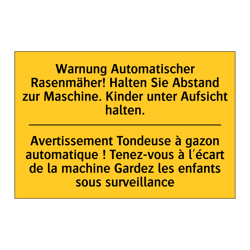 Warnung Automatischer Rasenmäher!  /.../ - Avertissement Tondeuse à gazon  /.../