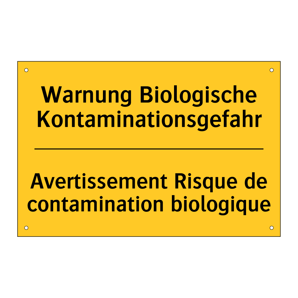 Warnung Biologische Kontaminationsgefahr /.../ - Avertissement Risque de contamination  /.../
