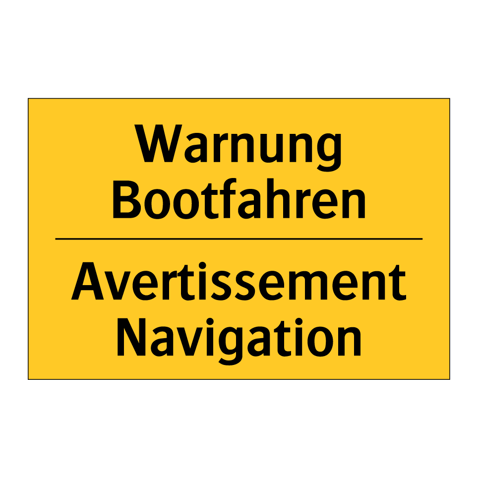 Warnung Bootfahren - Avertissement Navigation