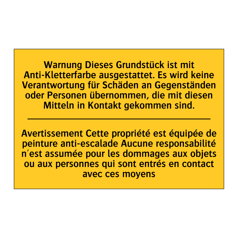 Warnung Dieses Grundstück ist  /.../ - Avertissement Cette propriété  /.../