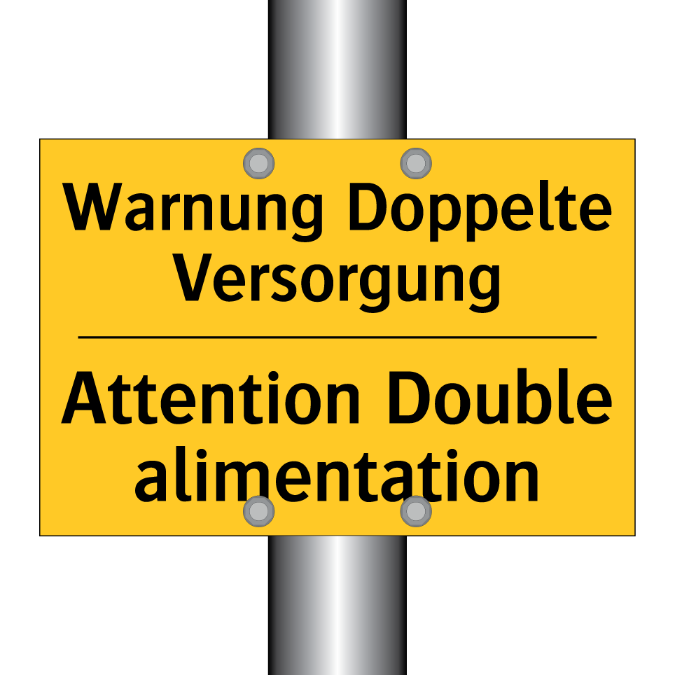 Warnung Doppelte Versorgung - Attention Double alimentation