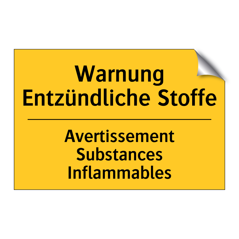 Warnung Entzündliche Stoffe - Avertissement Substances Inflammables /.../