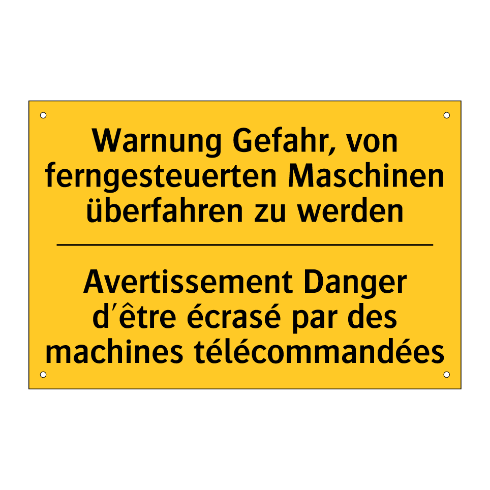 Warnung Gefahr, von ferngesteuerten  /.../ - Avertissement Danger d'être écrasé  /.../