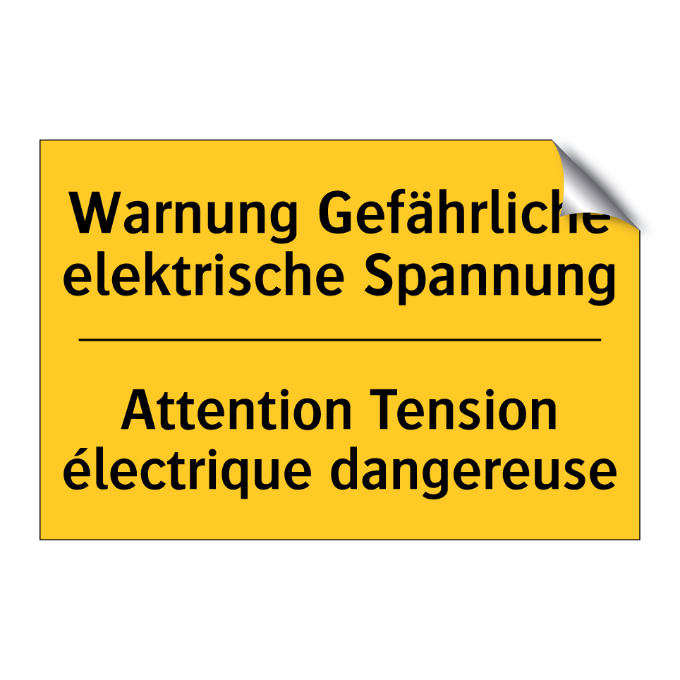 Warnung Gefährliche elektrische  /.../ - Attention Tension électrique dangereuse /.../