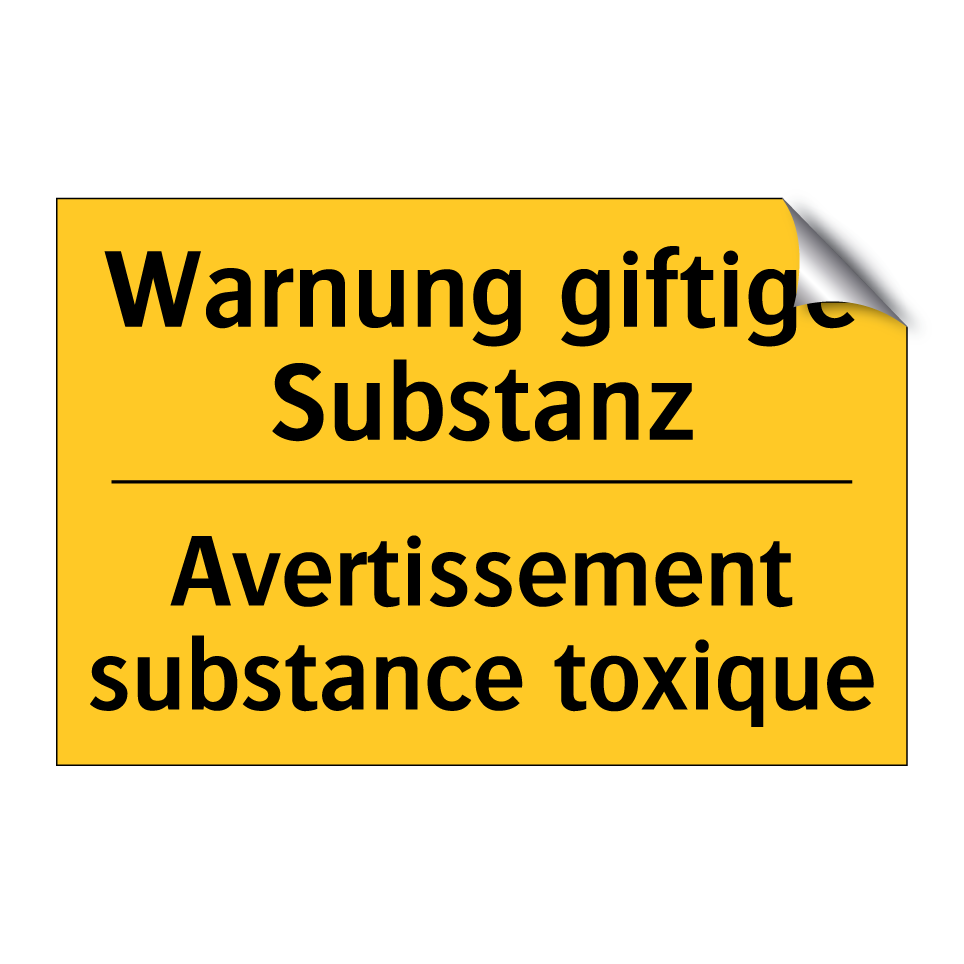 Warnung giftige Substanz - Avertissement substance toxique /.../