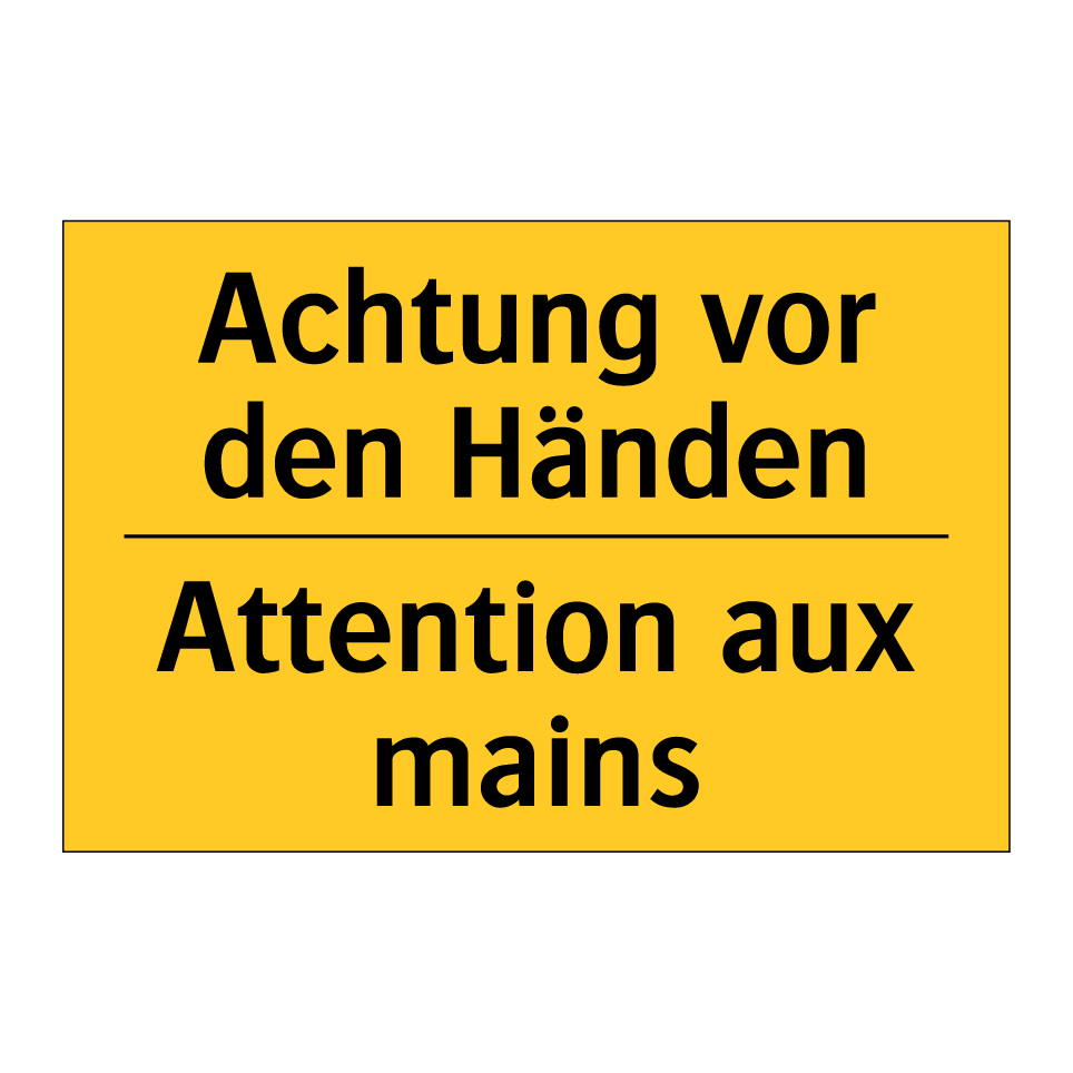 Achtung vor den Händen - Attention aux mains
