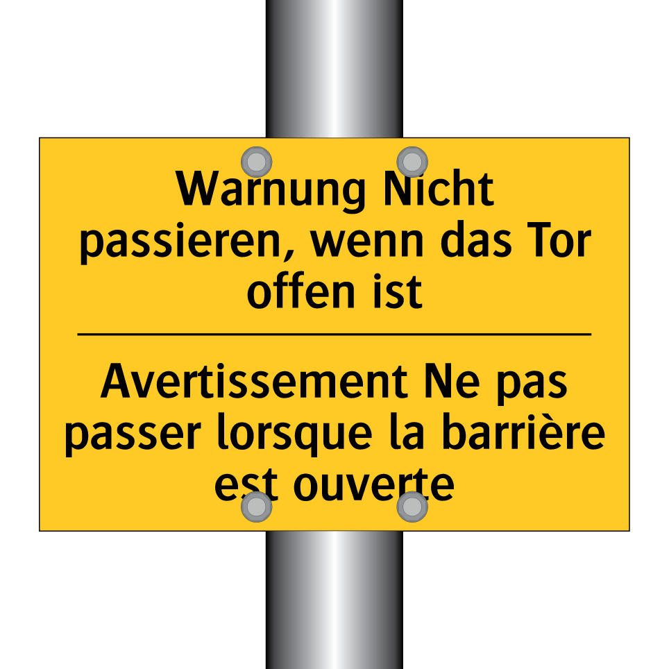 Warnung Nicht passieren, wenn  /.../ - Avertissement Ne pas passer lorsque  /.../