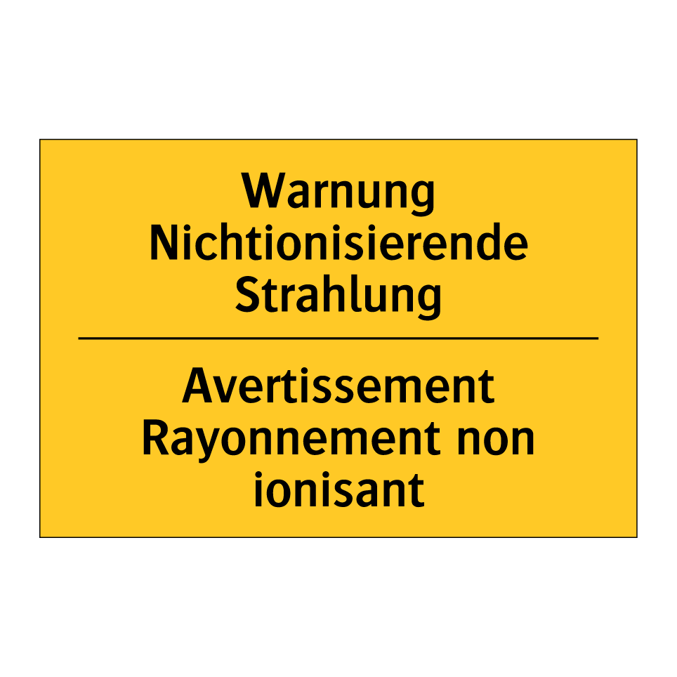 Warnung Nichtionisierende Strahlung /.../ - Avertissement Rayonnement non  /.../