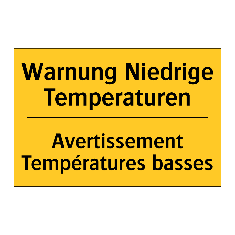 Warnung Niedrige Temperaturen - Avertissement Températures basses /.../