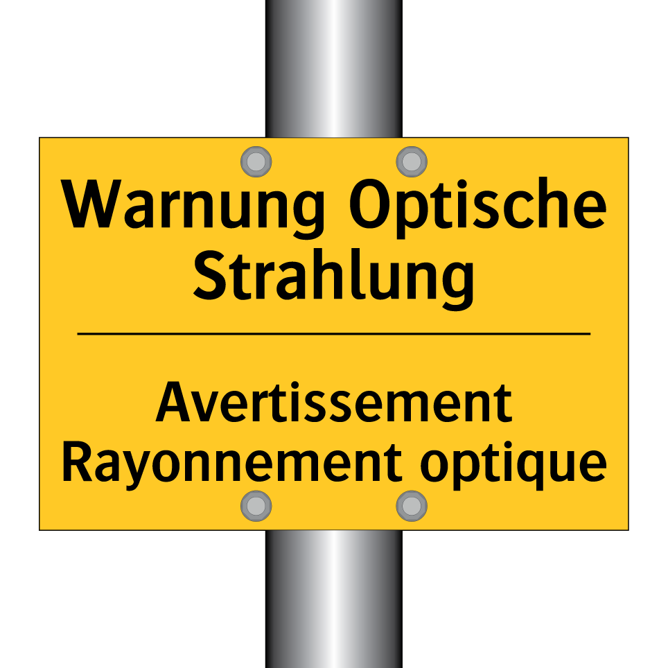 Warnung Optische Strahlung - Avertissement Rayonnement optique /.../