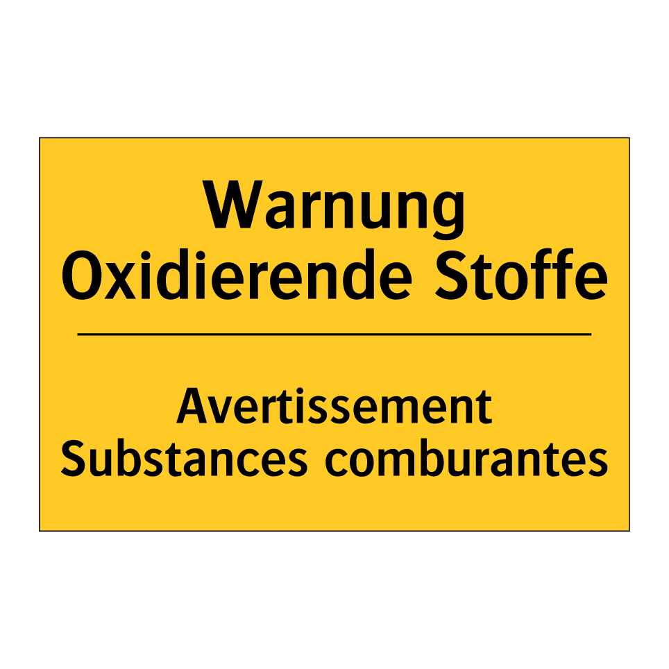 Warnung Oxidierende Stoffe - Avertissement Substances comburantes /.../