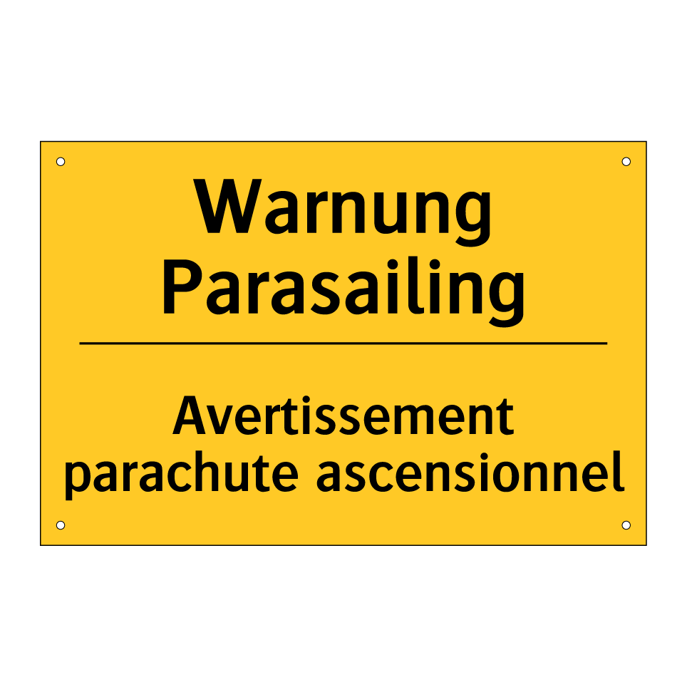 Warnung Parasailing - Avertissement parachute ascensionnel /.../