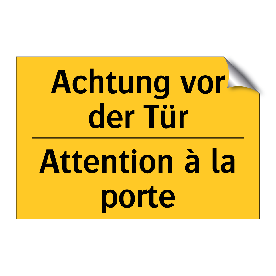 Achtung vor der Tür - Attention à la porte