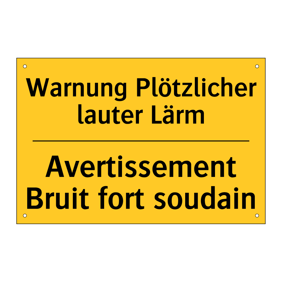 Warnung Plötzlicher lauter Lärm /.../ - Avertissement Bruit fort soudain /.../