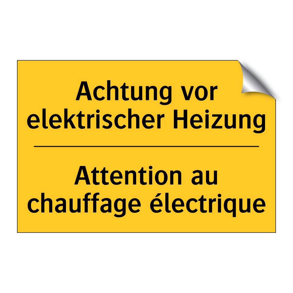 Achtung vor elektrischer Heizung /.../ - Attention au chauffage électrique /.../