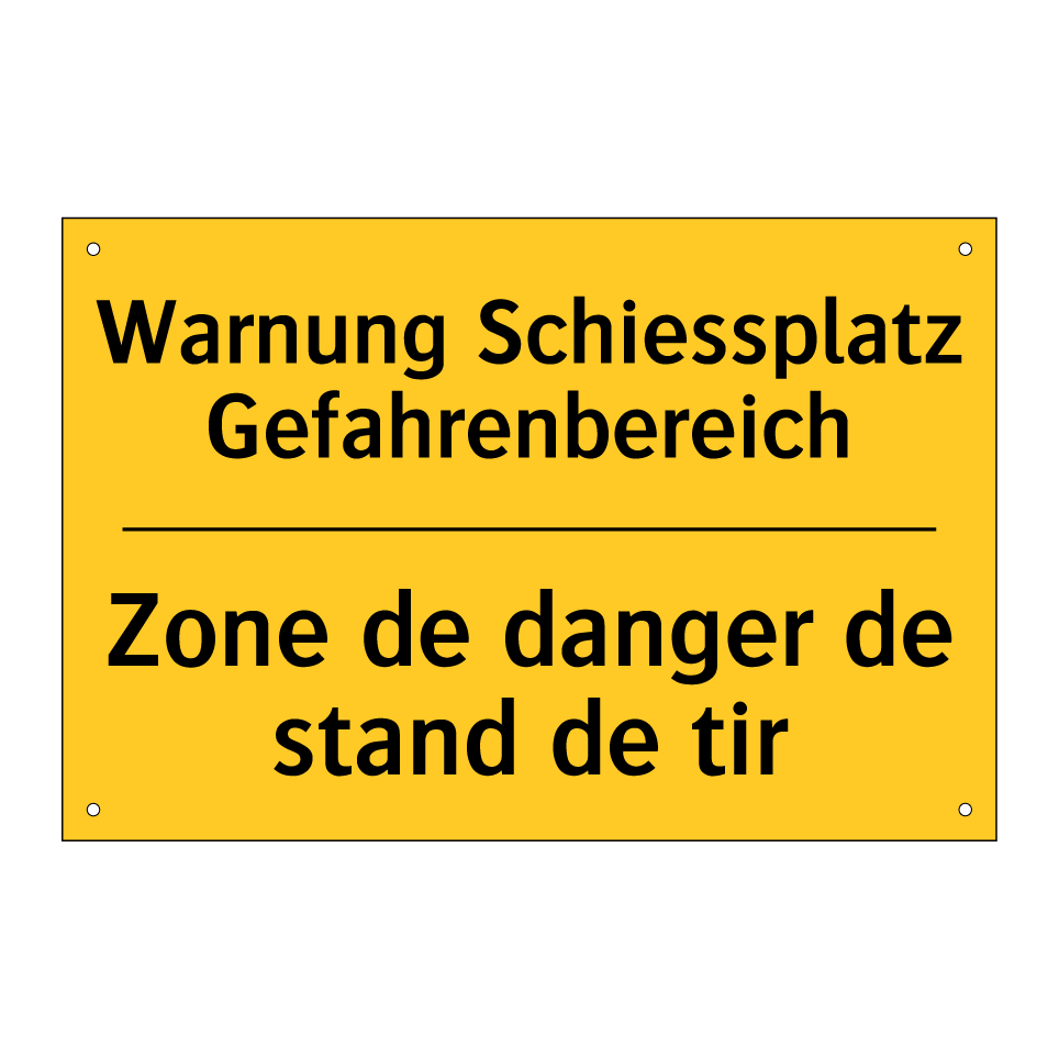 Warnung Schiessplatz Gefahrenbereich /.../ - Zone de danger de stand de tir